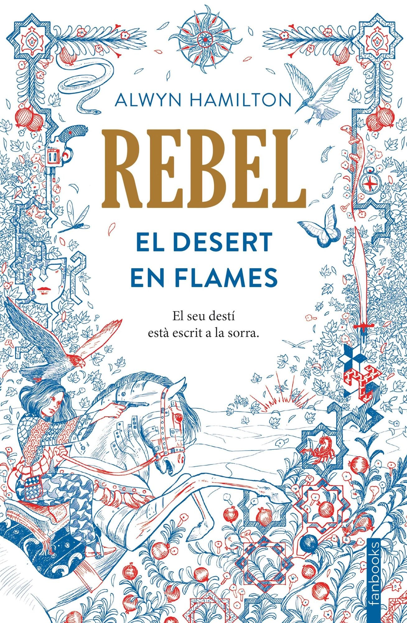Rebel: El Desert en Flames