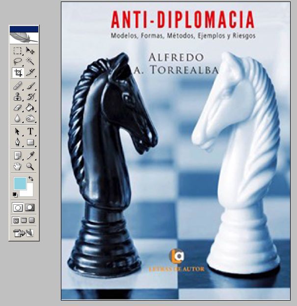 Anti-Diplomacia: Modelos, formas, métodos, ejemplos y riesgos