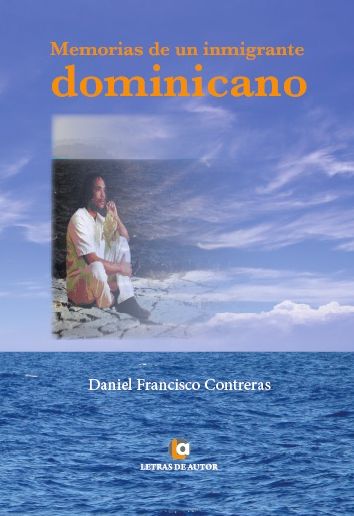 Memorias de un inmigrante dominicano