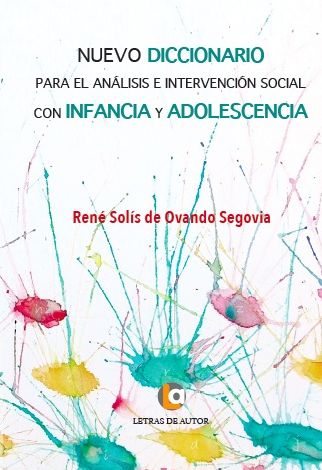 NUEVO DICCIONARIO para el análisis e intervención social con infancia y adolescencia