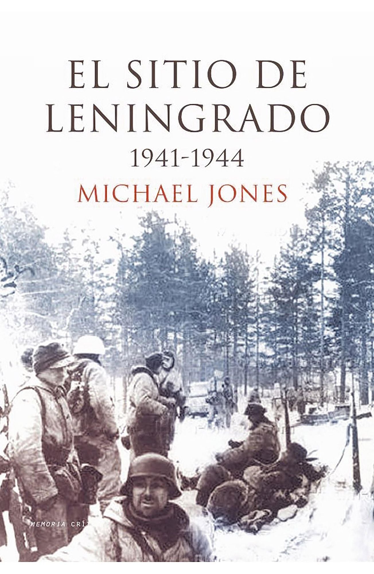 El sitio de Leningrado: 1941-1944