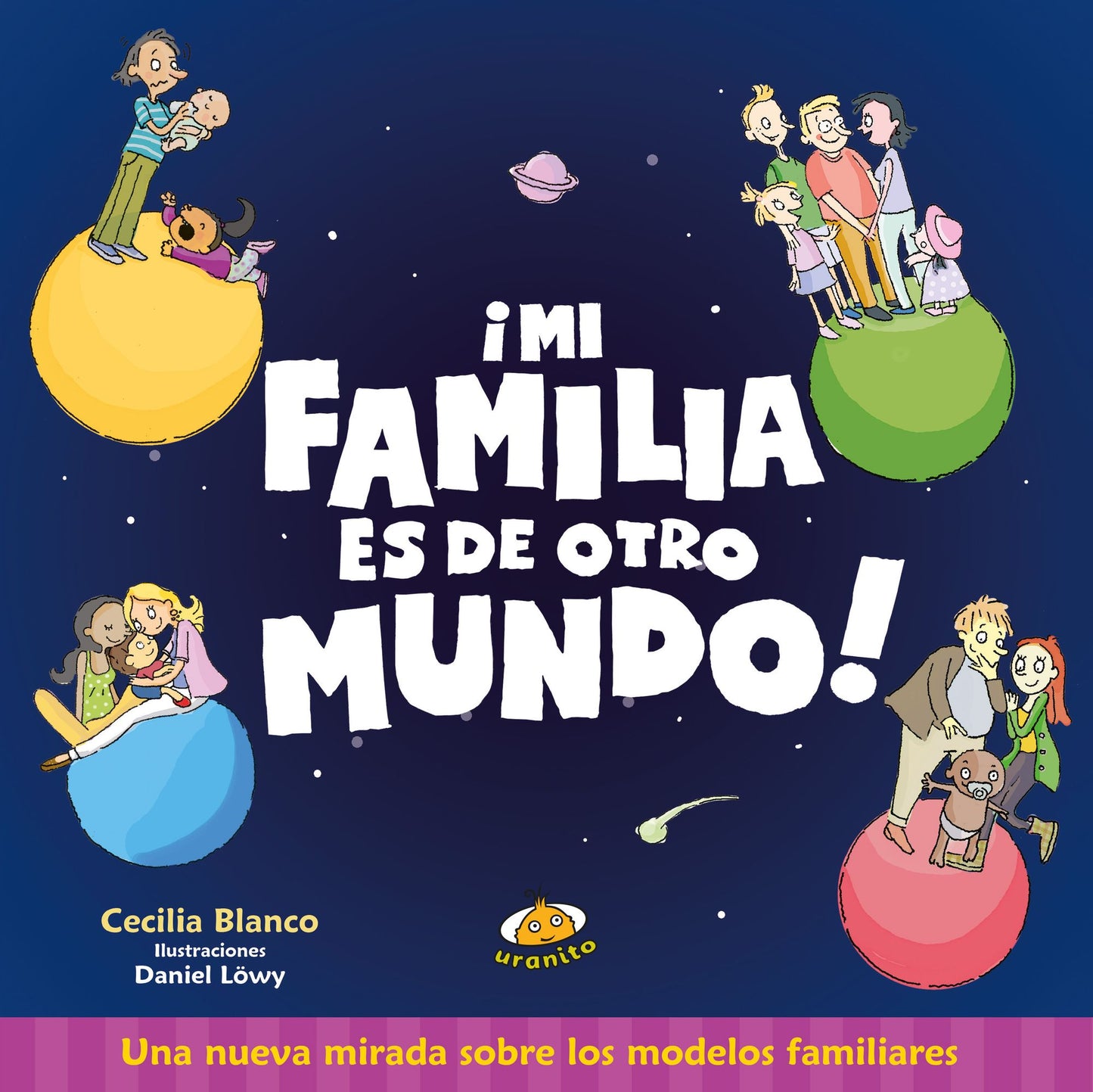 Mi familia es de otro mundo