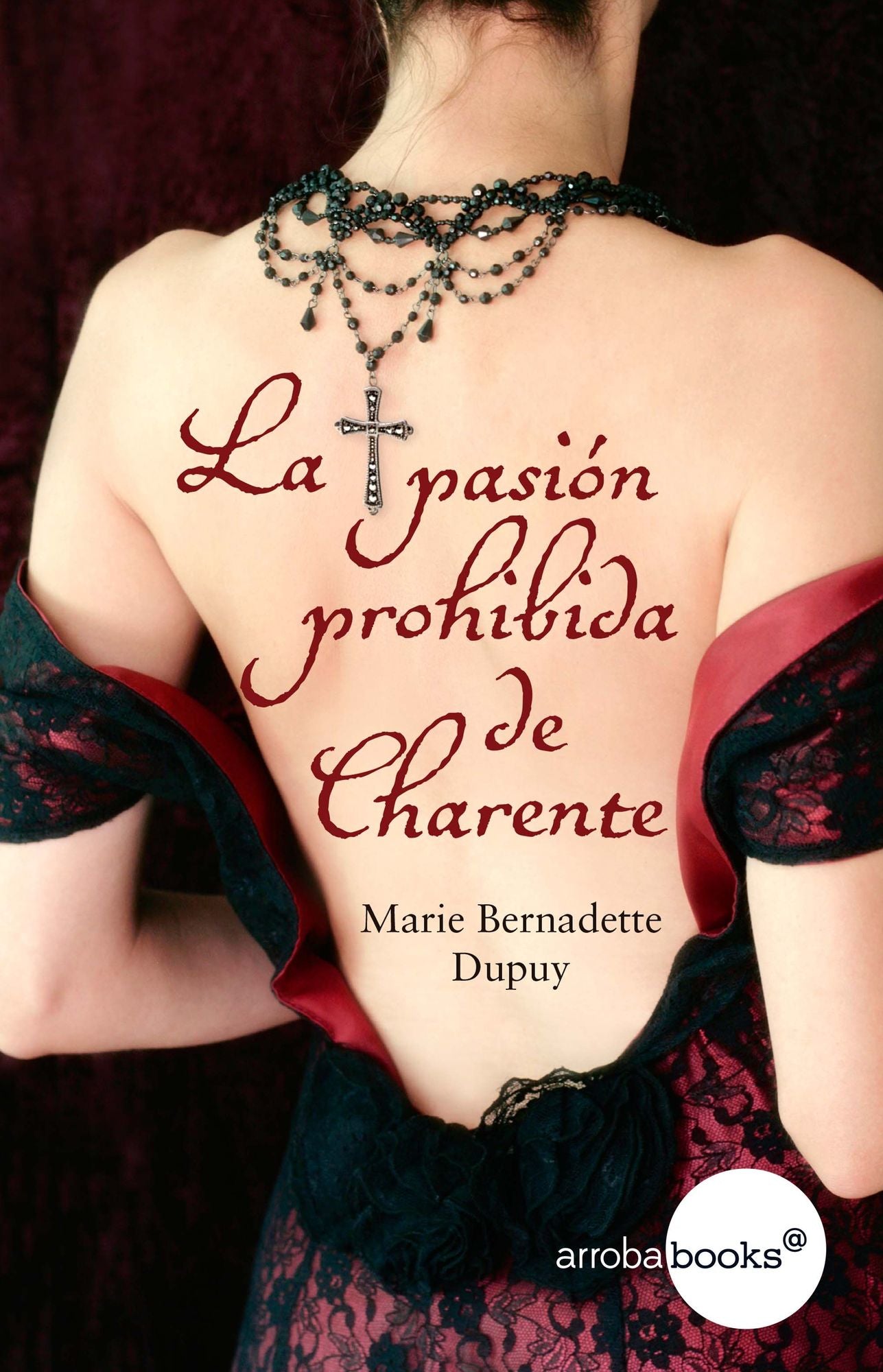 La pasión prohibida de Charente