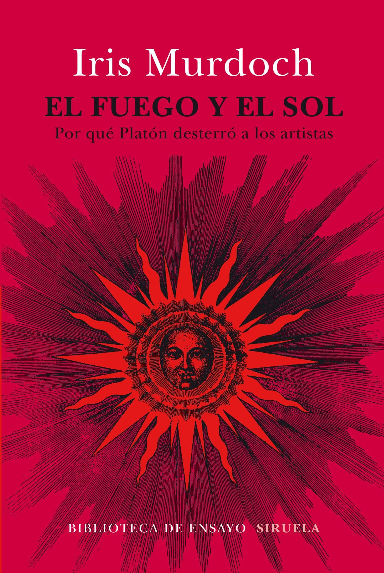 El fuego y el sol: Por quÃ© PlatÃ³n desterrÃ³ a los artistas