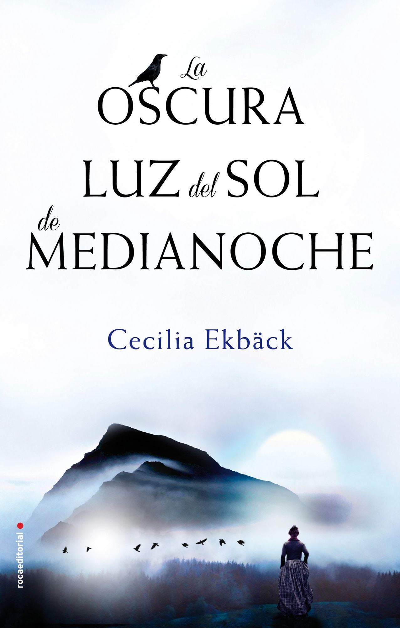 La oscura luz del sol de medianoche