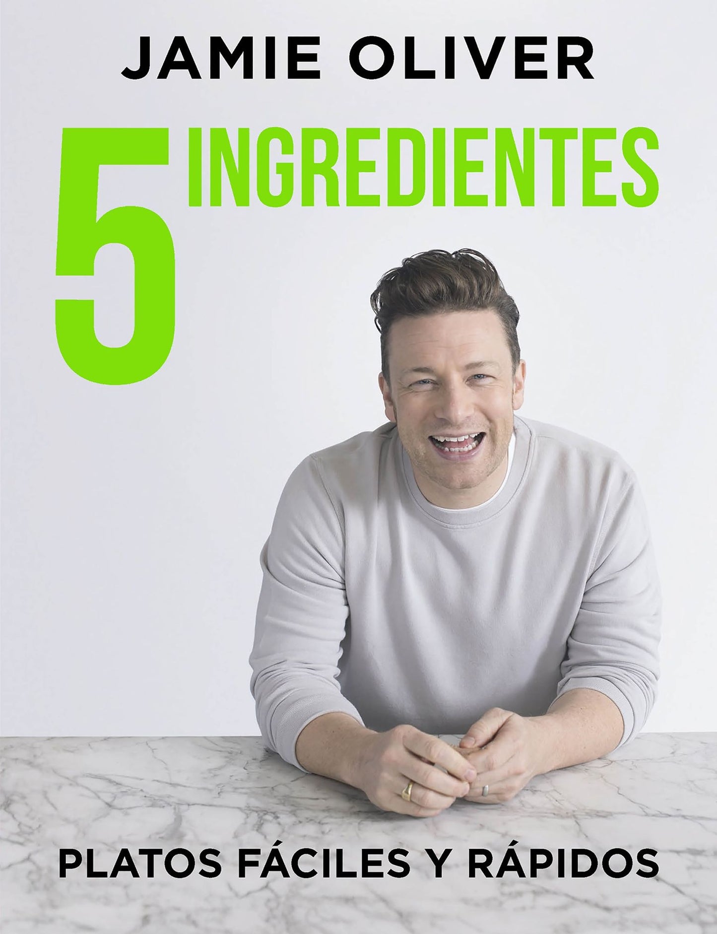 5 ingredientesPlatos faciles y rapidos / 5 Ingredients - Quick & Easy Food: Platos faciles y rapidos