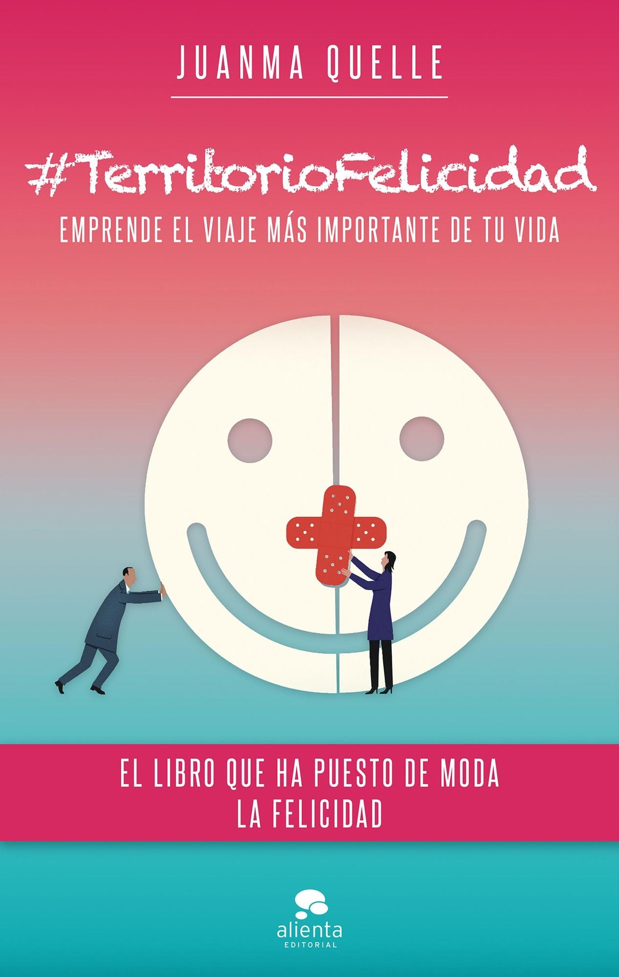 #TerritorioFelicidad: Emprende el viaje más importante de tu vida