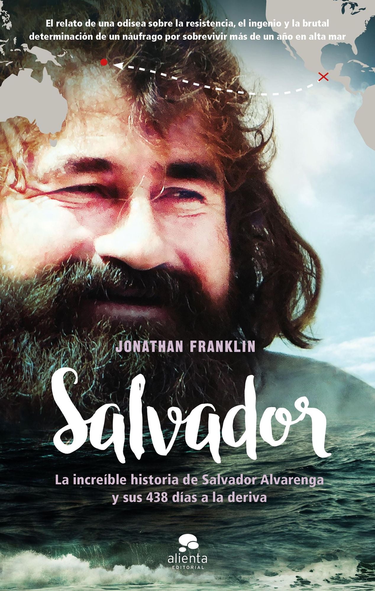 Salvador: La increíble historia de Salvador Alvarenga y sus 438 días a la deriva