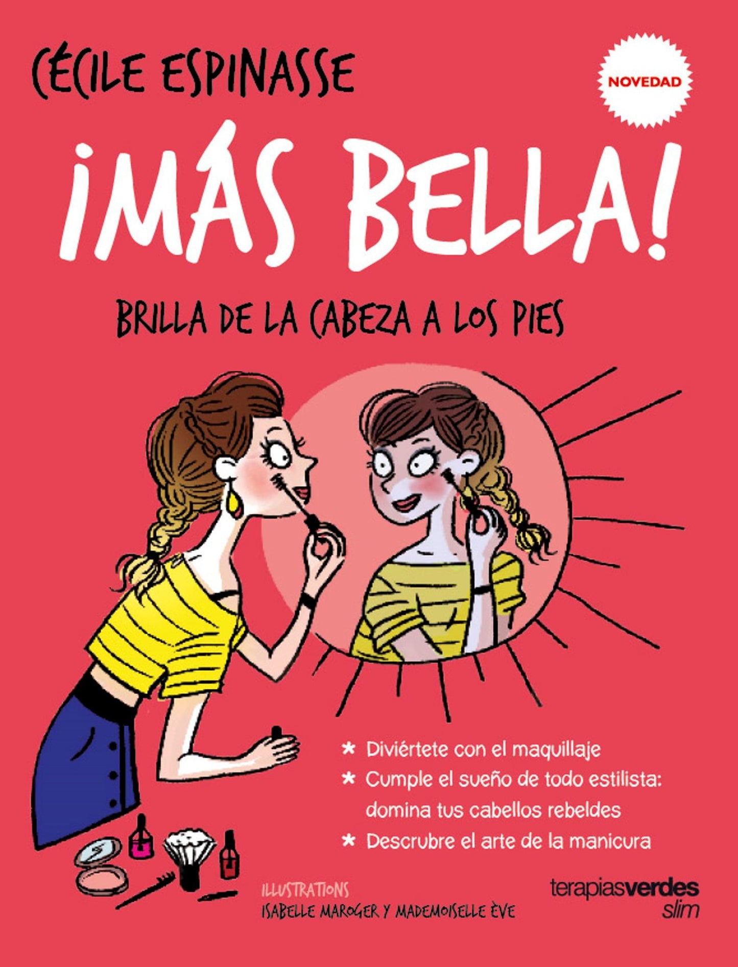 Mas bella!