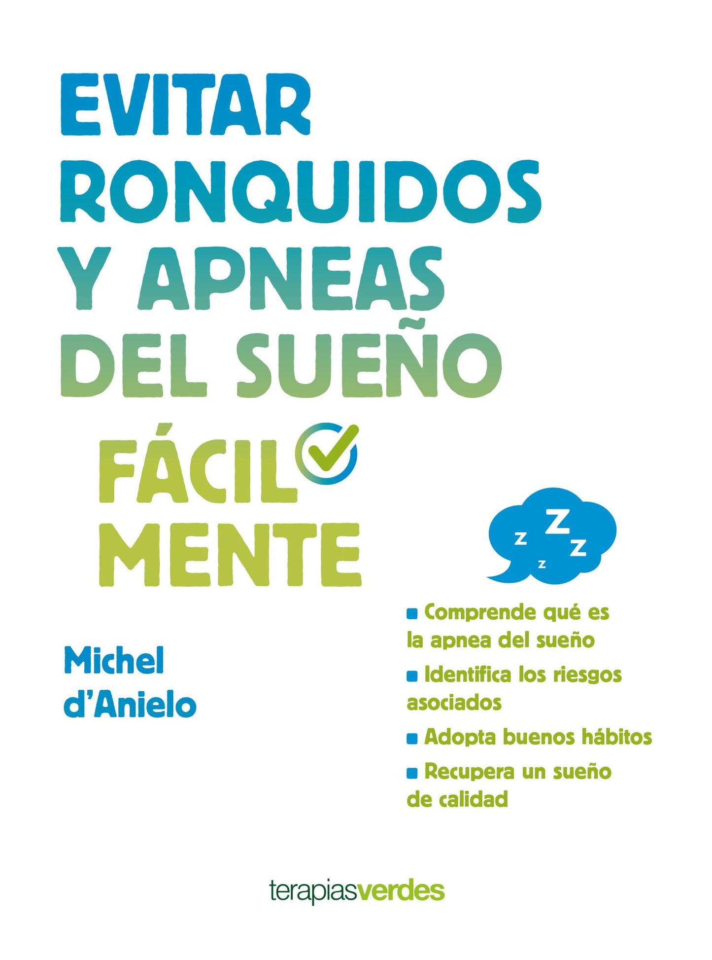 Evitar ronquidos y apneas del sueno facilmente