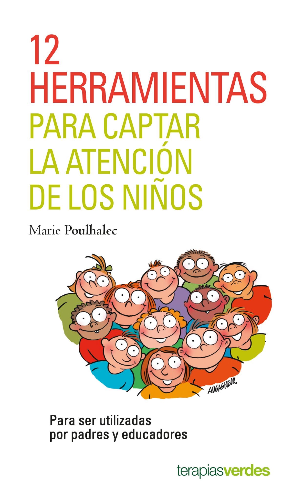 12 herramientas para captar la atencion de los ninos