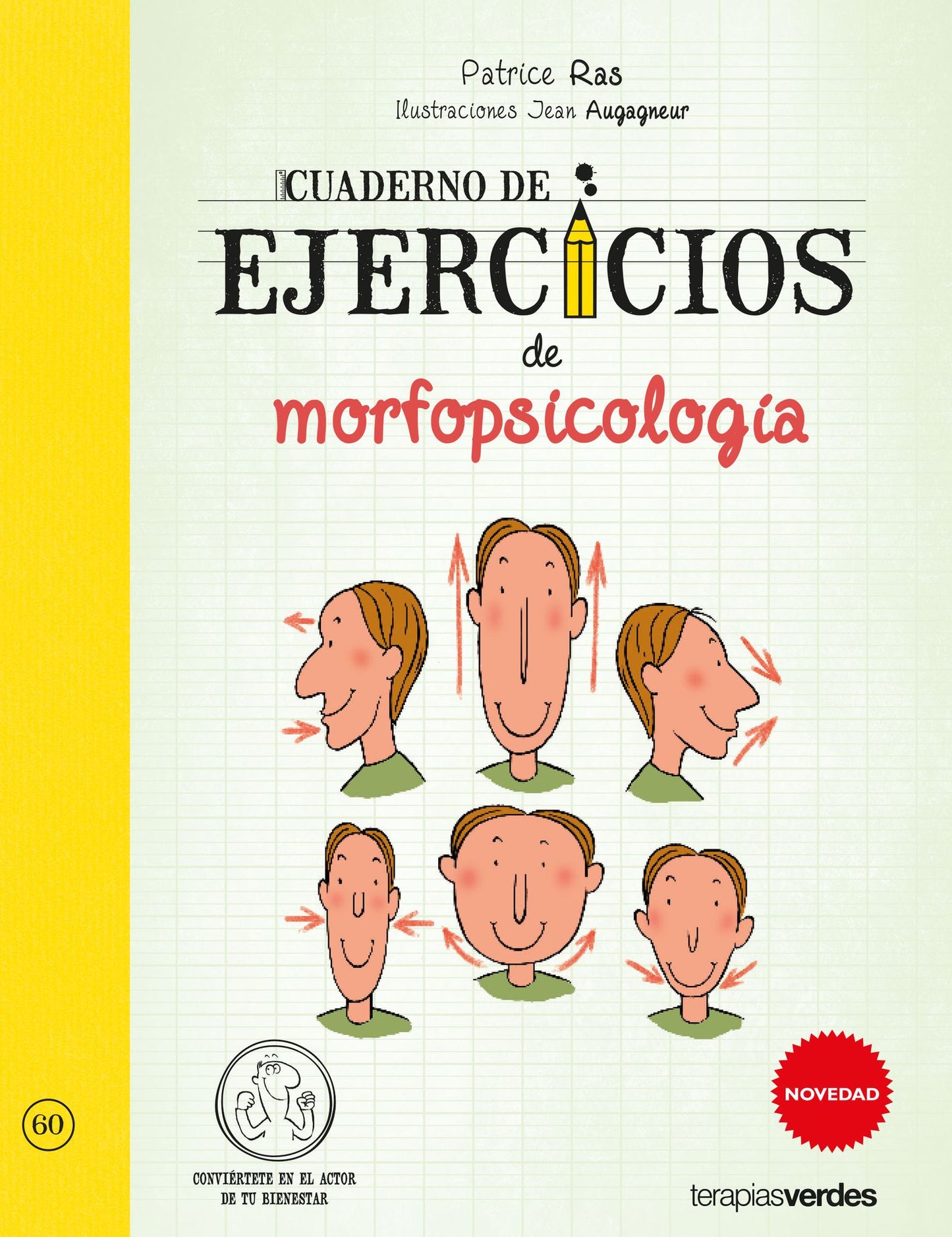 Cuaderno de ejercicios de morfopsicolog¡a / Morphopsychology Exercise Book