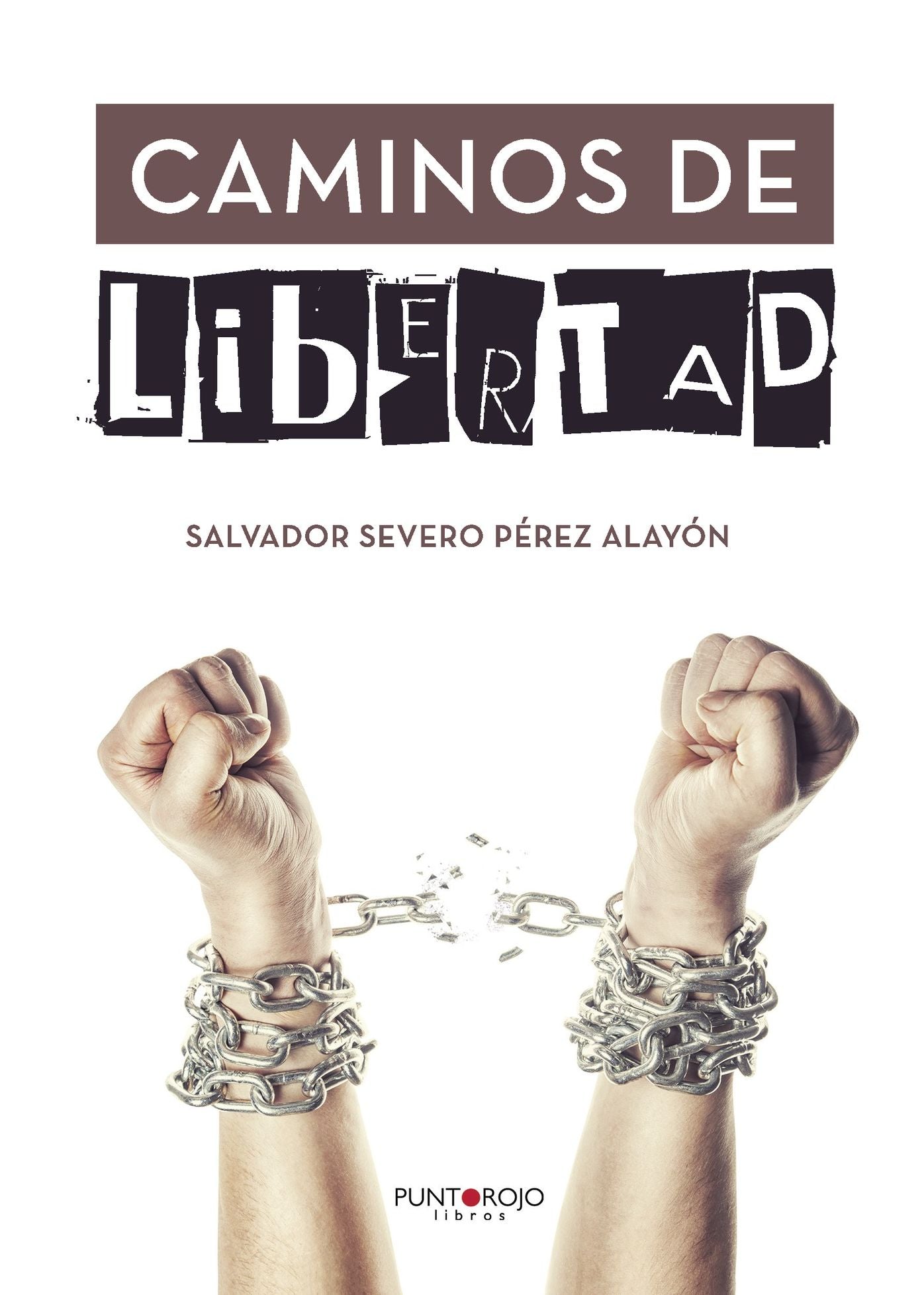 Caminos de Libertad