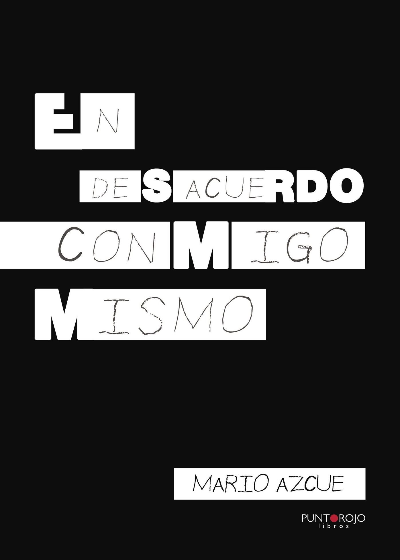 En desacuerdo conmigo mismo