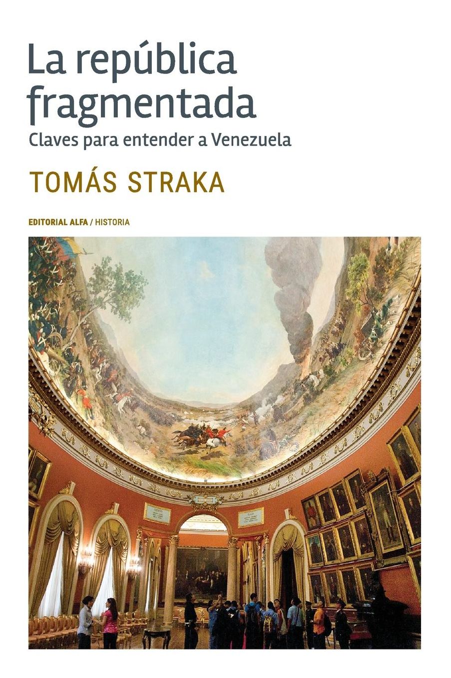 La república fragmentada: Claves para entender a Venezuela
