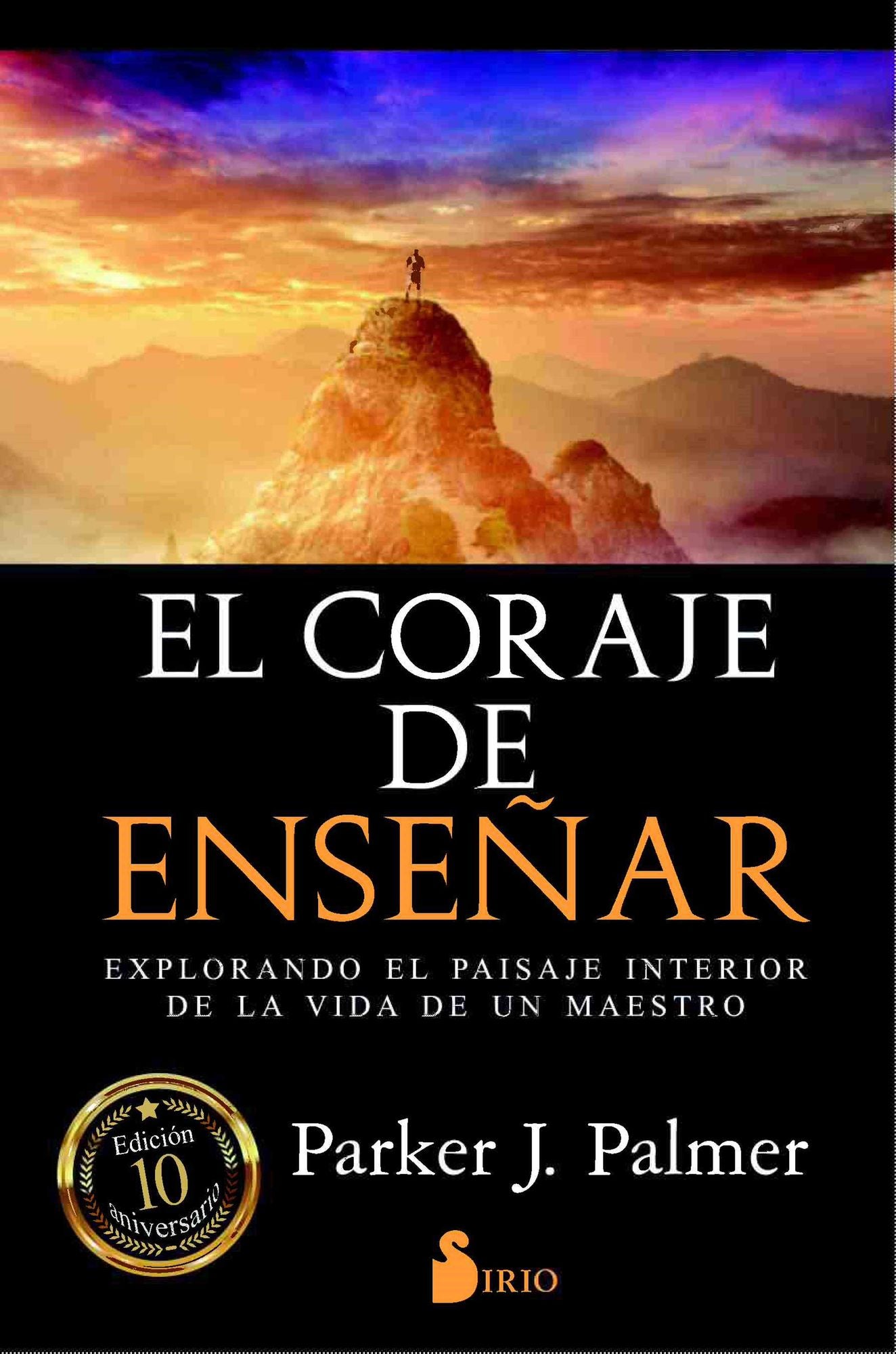 El Coraje de ensenar
