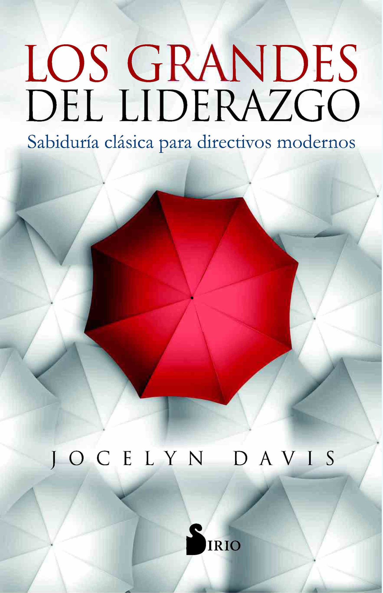 Los grandes del liderazgo