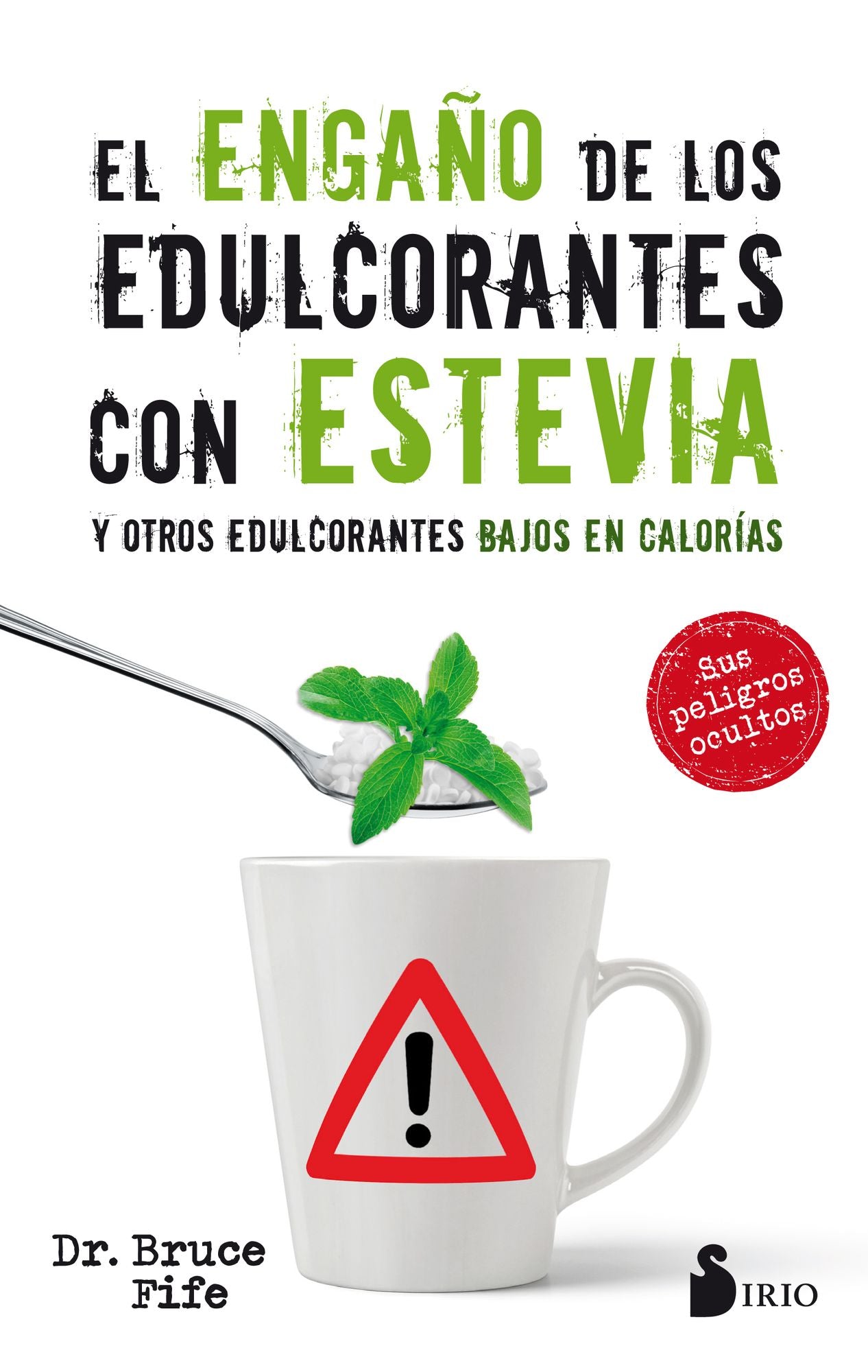 El Engano de los edulcorantes con stevia