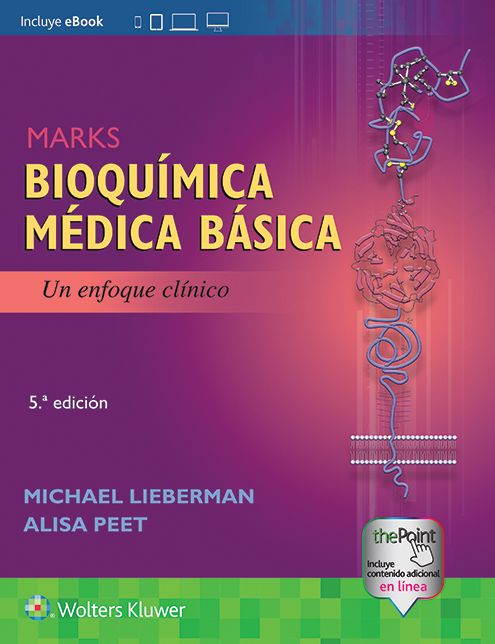 Marks. Bioquï¿½mica Mï¿½dica Bï¿½sica: Un Enfoque Clï¿½nico
