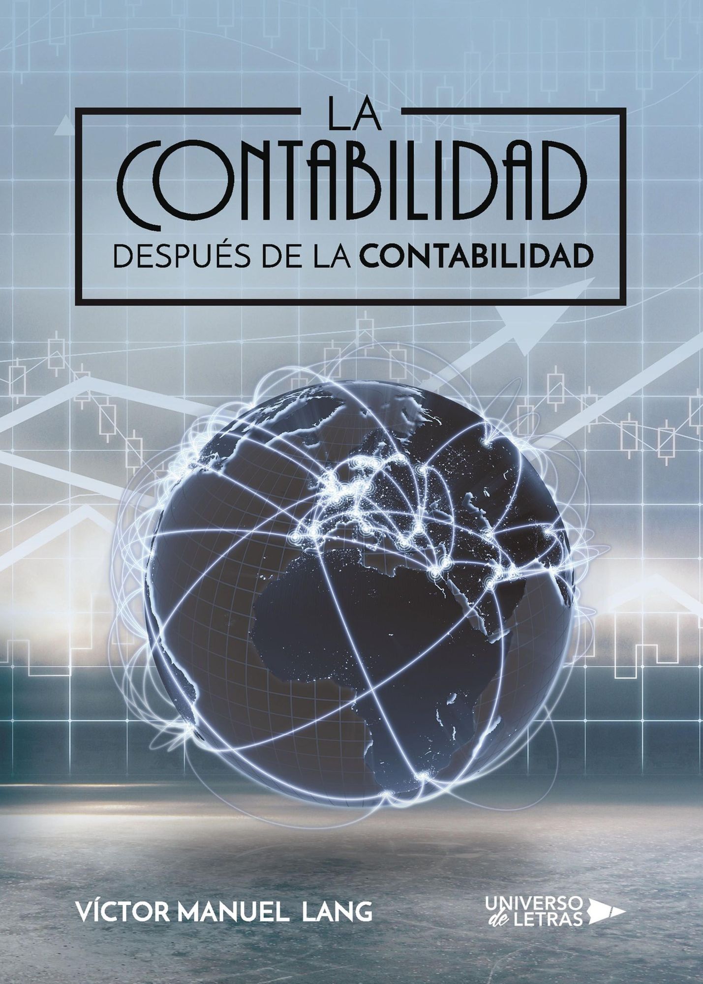 La contabilidad después de la contabilidad