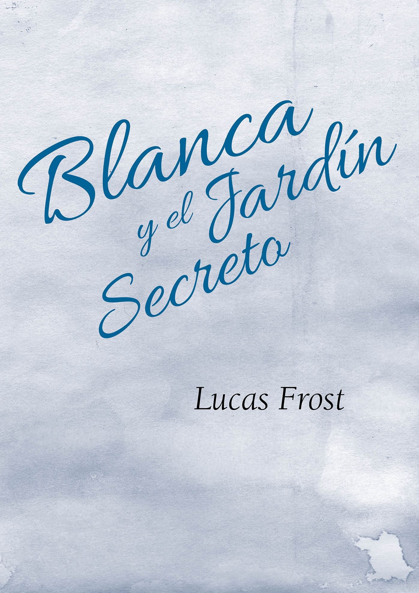 Blanca y el Jardín Secreto