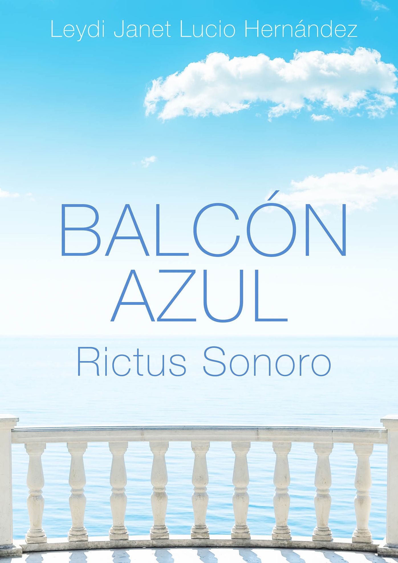 Balcón Azul: Rictus Sonoro