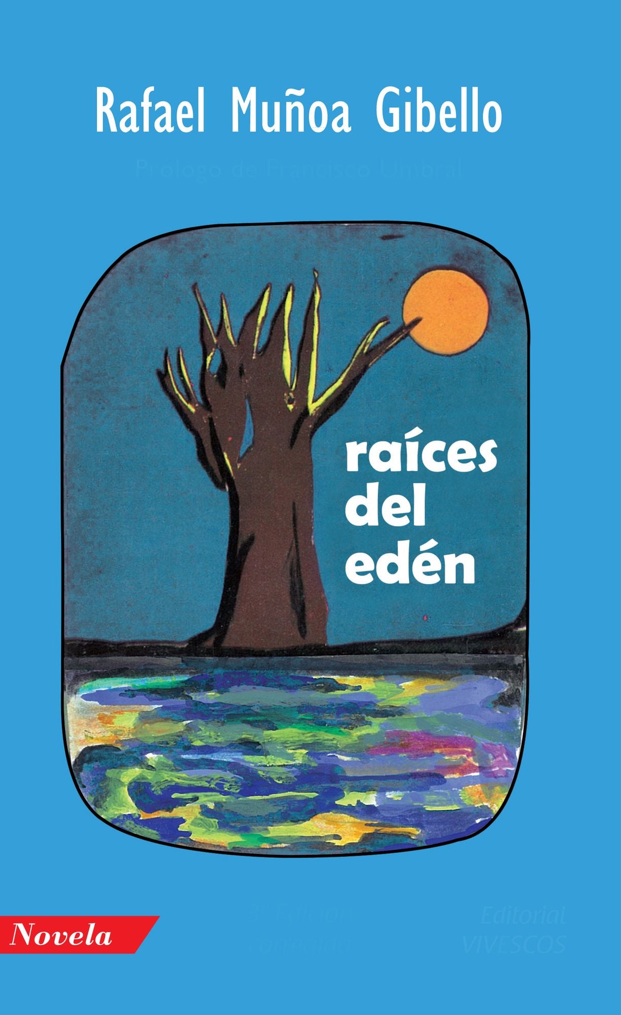 Raíces del Edén