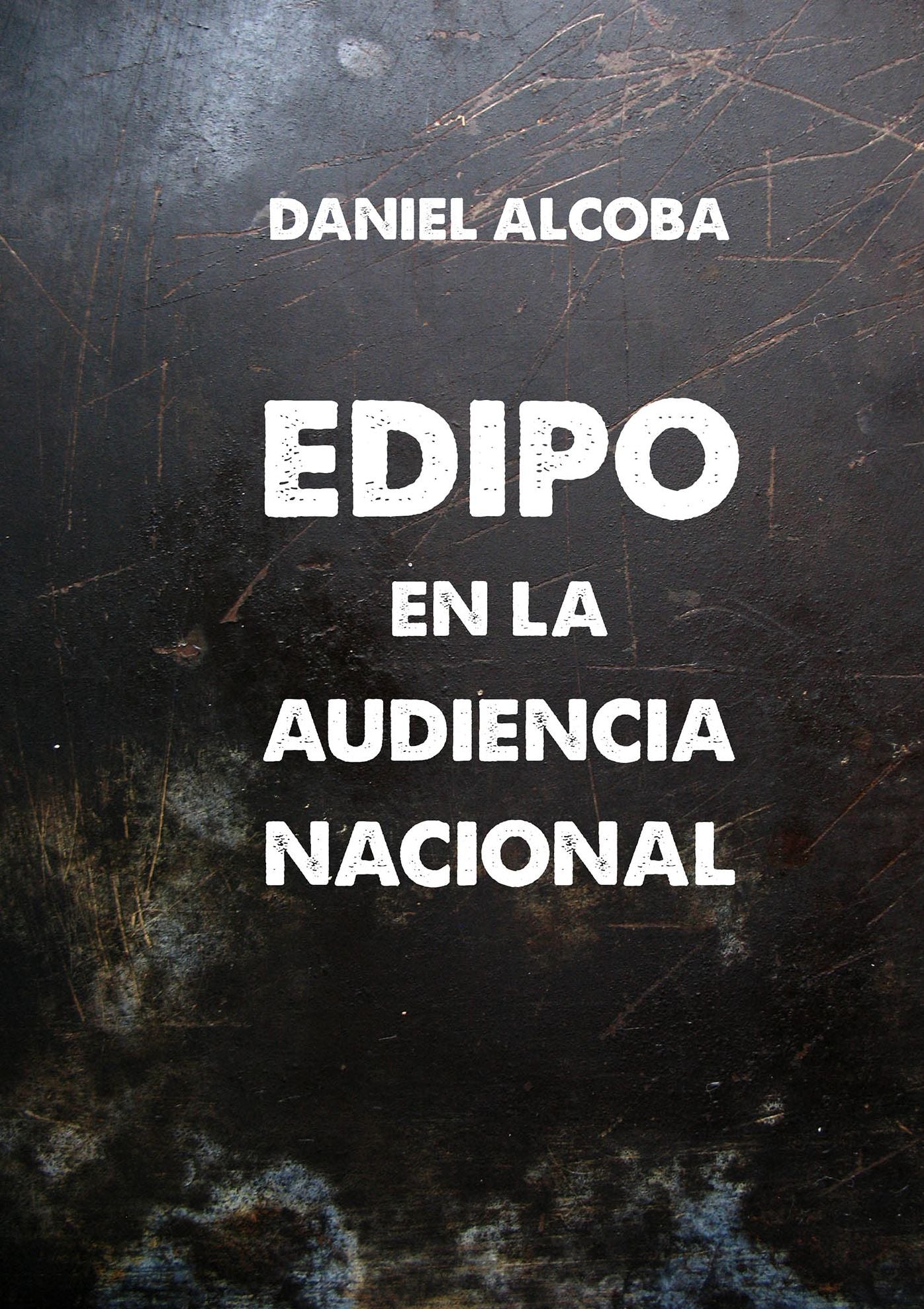 Edipo en la Audiencia Nacional