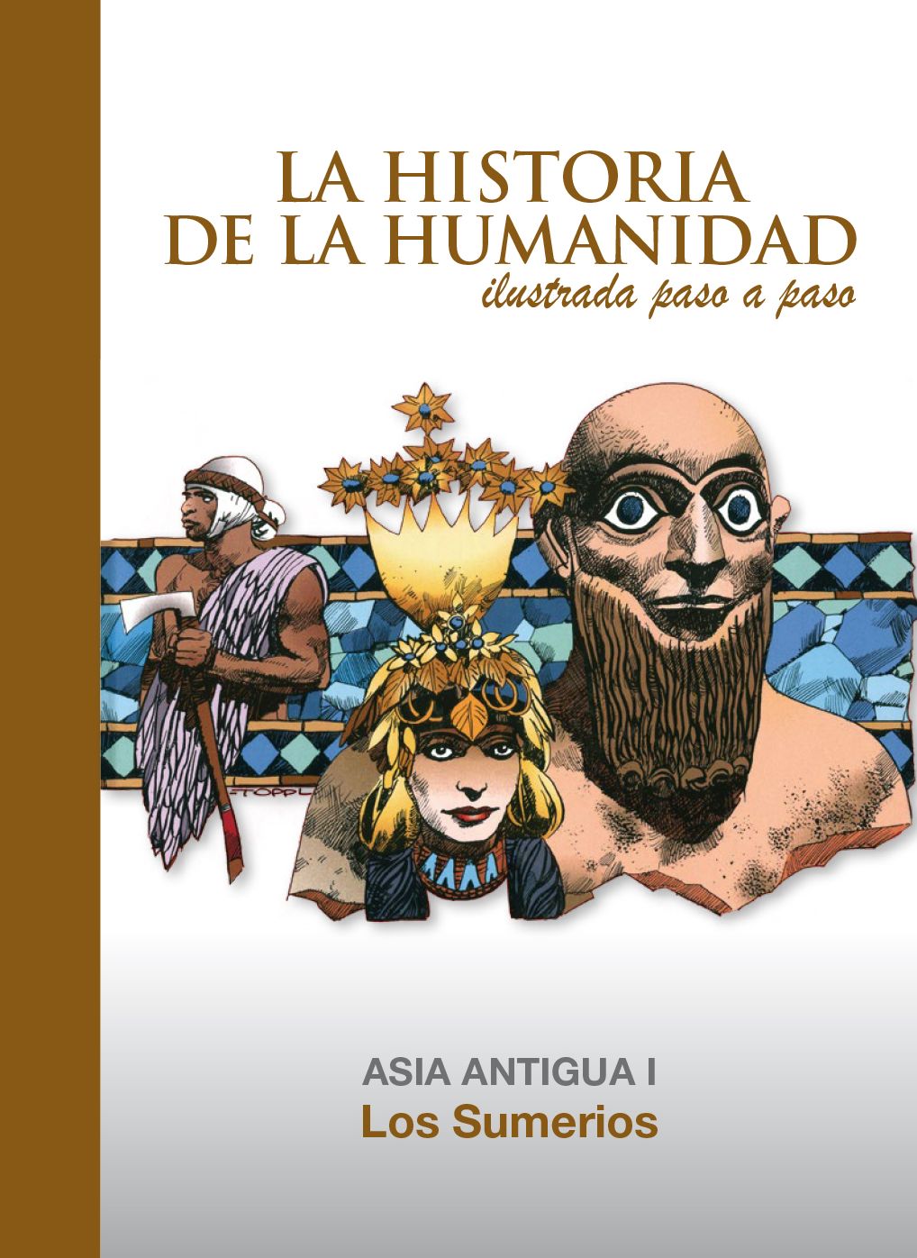 Los Sumerios: Asia Antigua 1