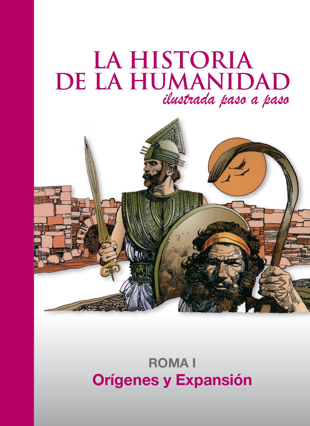 Origines y Expansión: Roma 1