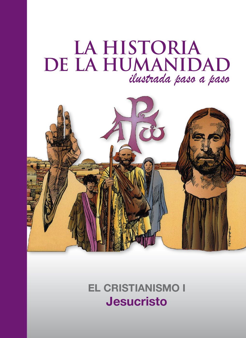Jsuscristo: El Cristianismo 1