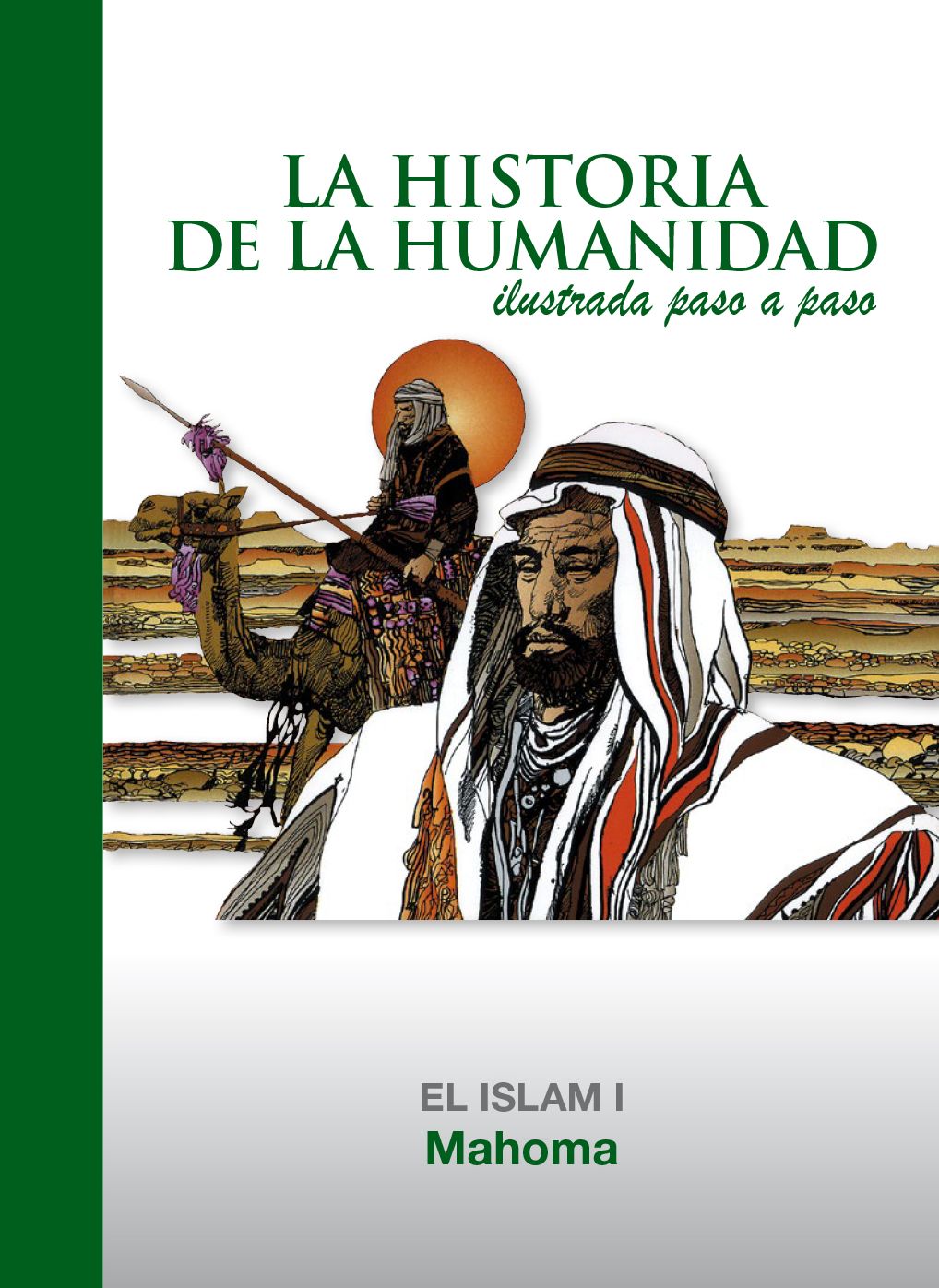 Mahoma: El Islam 1