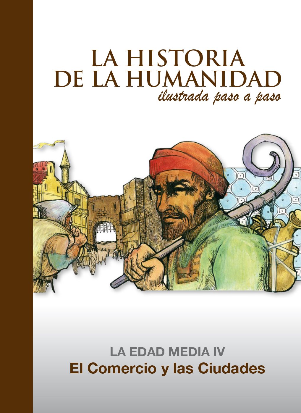 El Comercio y las Ciudades: La Edad Media 4