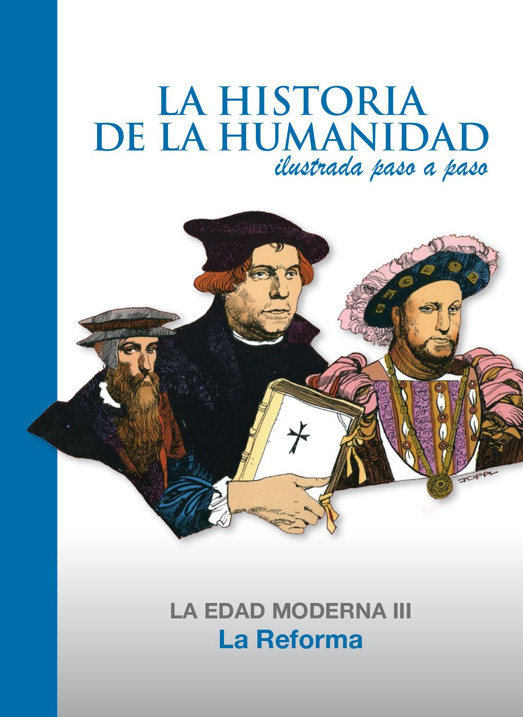 La Reforma: La Edad Moderna 3