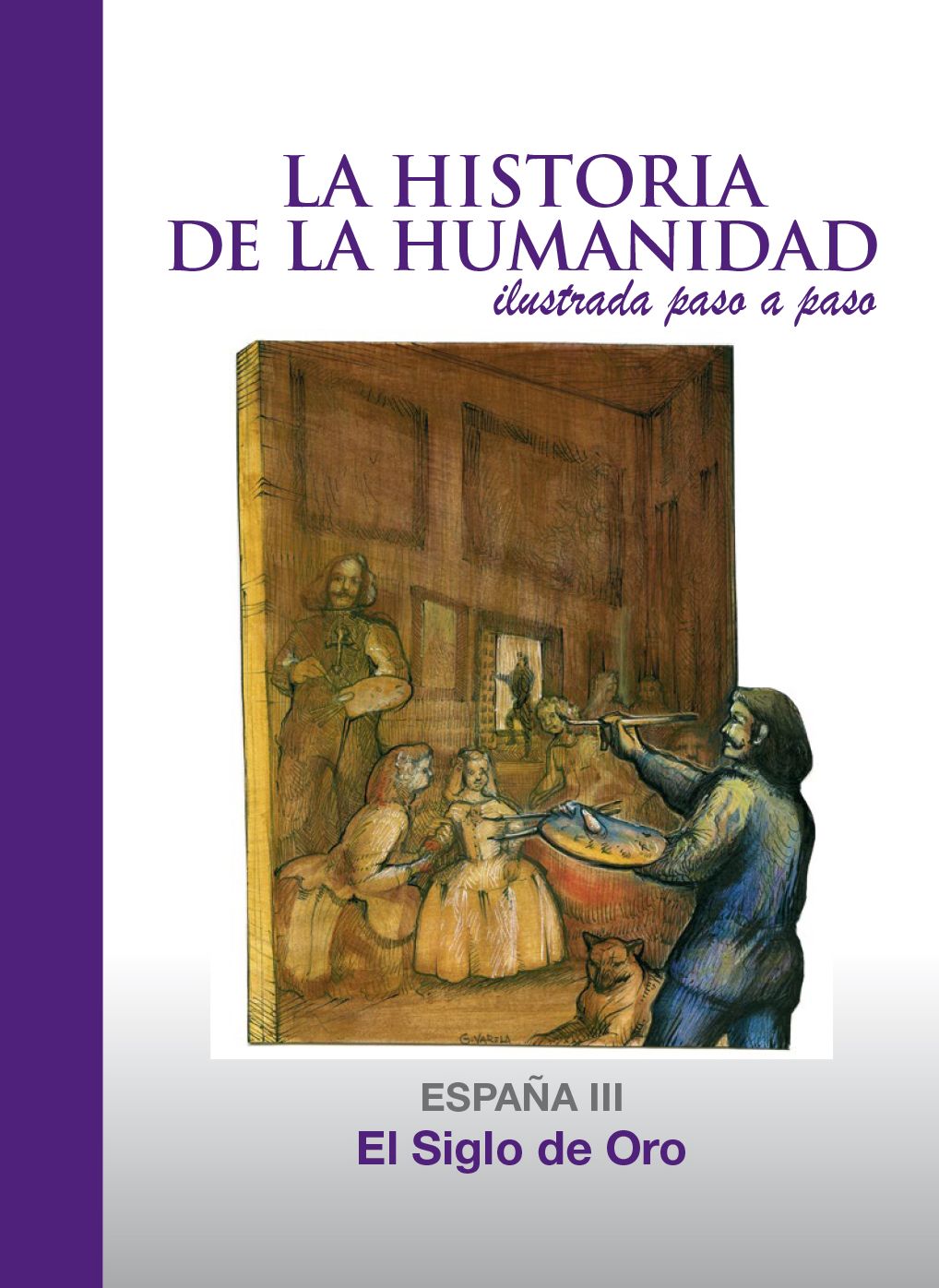 El Siglo de Oro: España 3