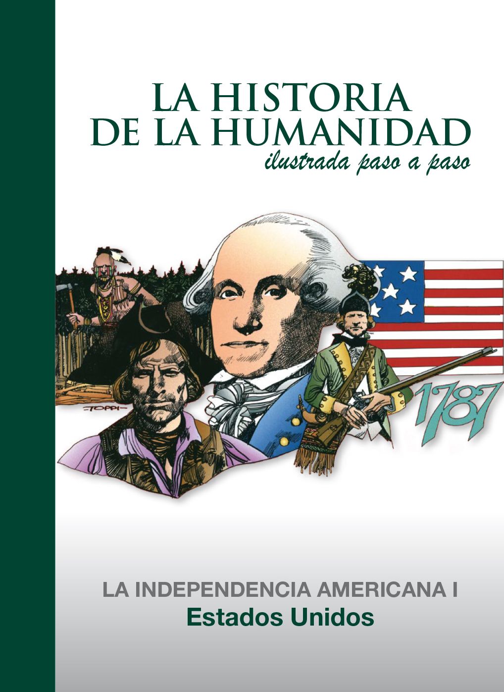 Estados Unidos: La Idependencia Americana 1