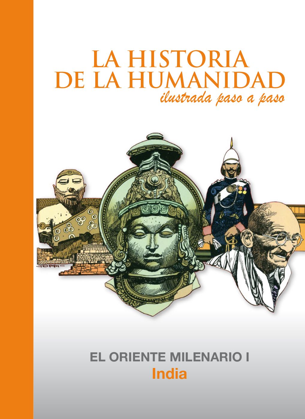India: El Oriente Milenario 1