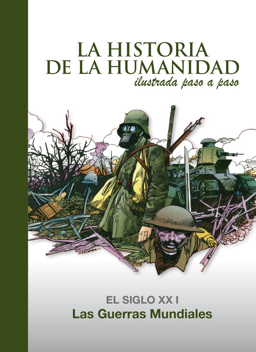 Las Guerras Mundiales: El Siglo XX 1