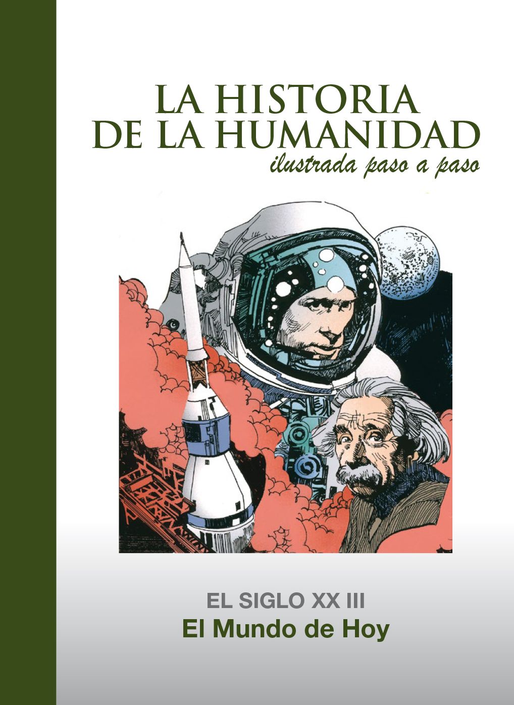 El Mundo de Hoy: El Siglo XX 3