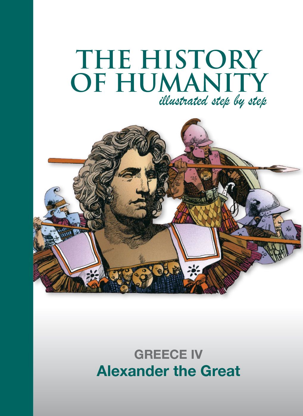 Alexander the Great: GREECE IV