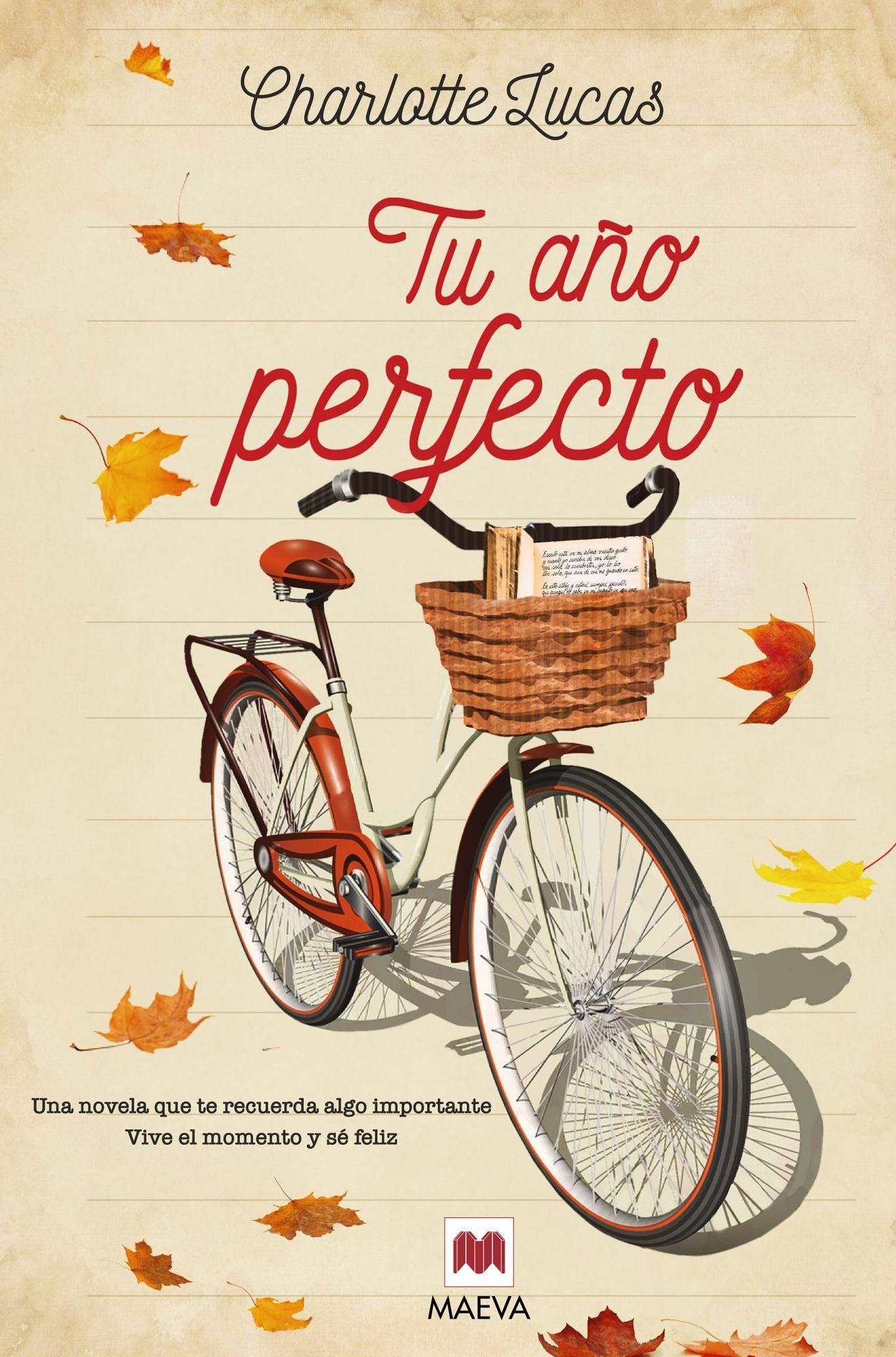 Tu año perfecto: Una novela que te recuerda algo importante: vive el momento y sé feliz