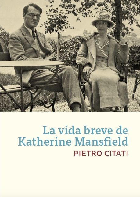 La vida breve de Katherine Mansfield