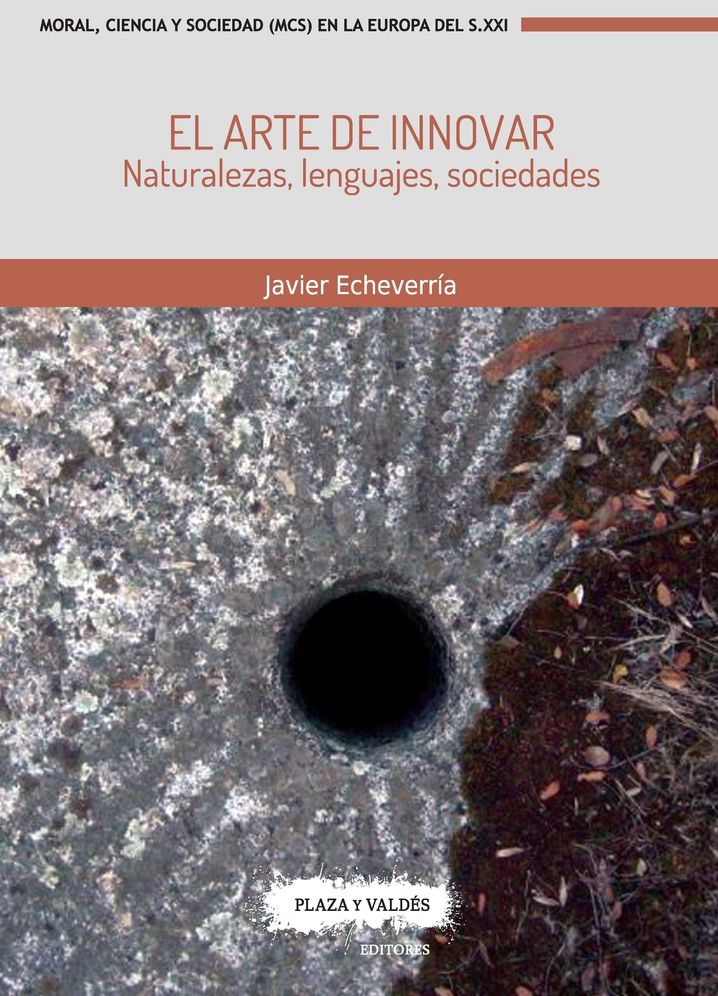 El arte de innovar: Naturalezas, lenguajes, sociedades