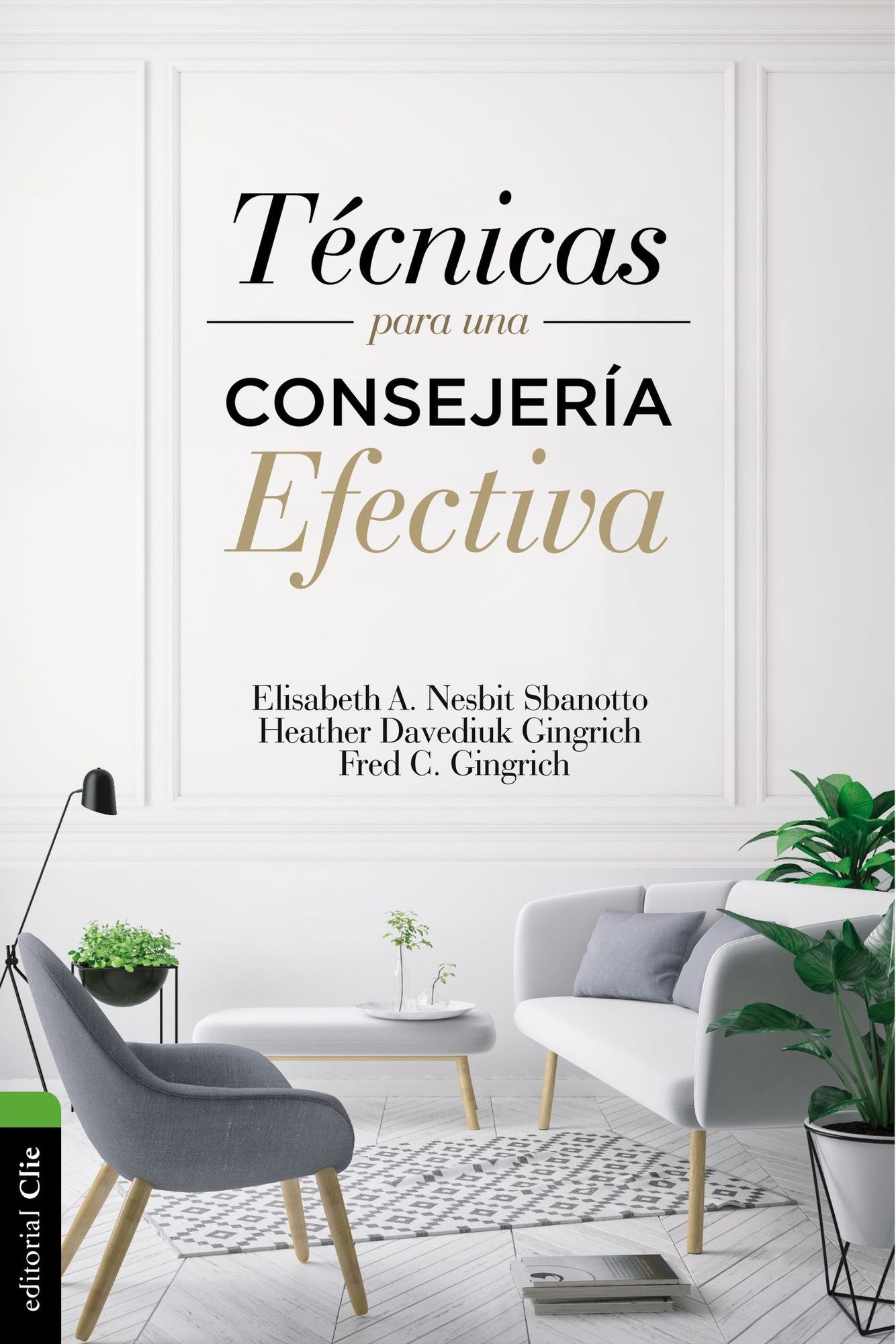 Tï¿½cnicas Para Una Consejerï¿½a Efectiva