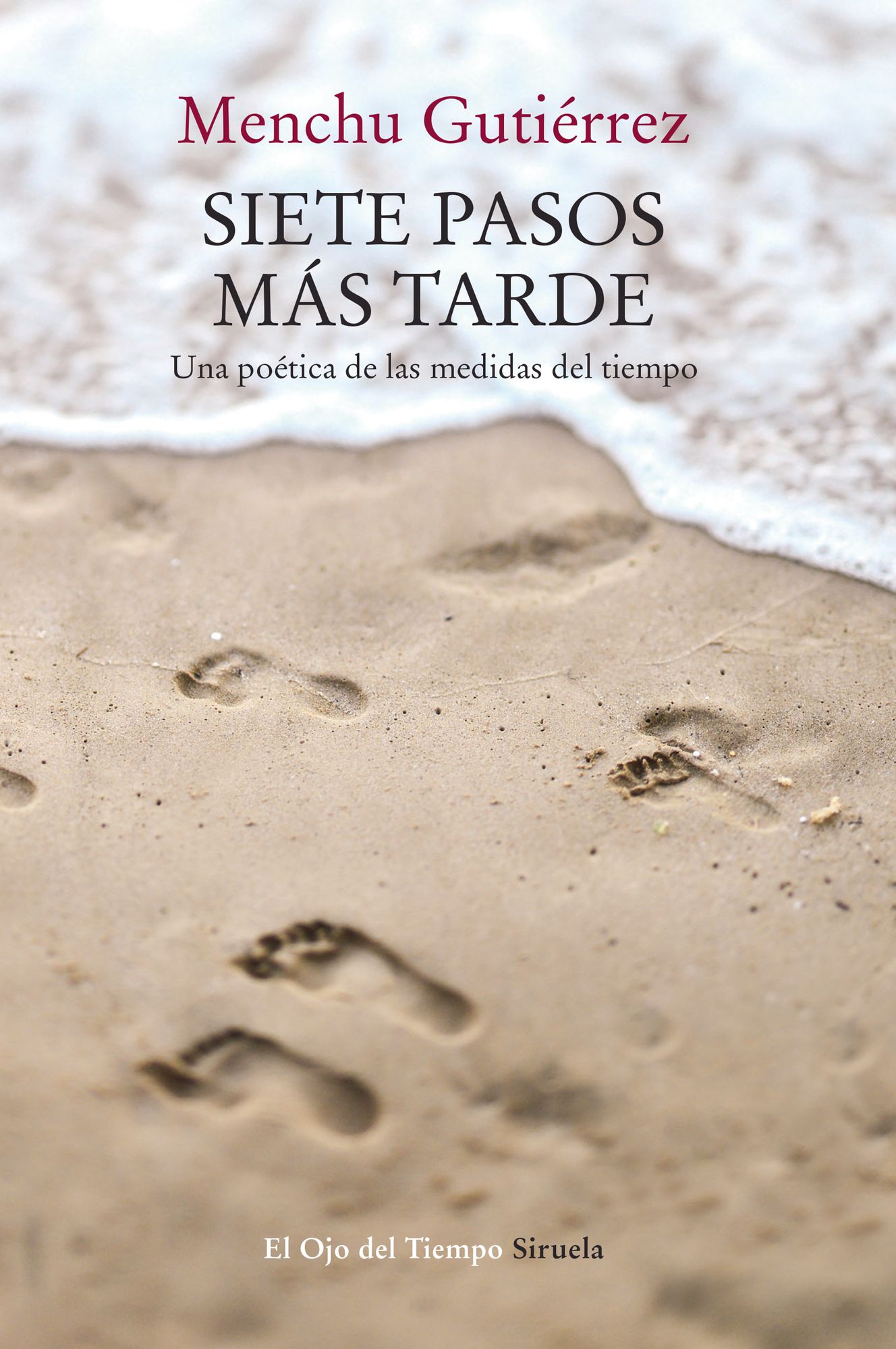 Siete pasos más tarde: Una poética de las medidas del tiempo