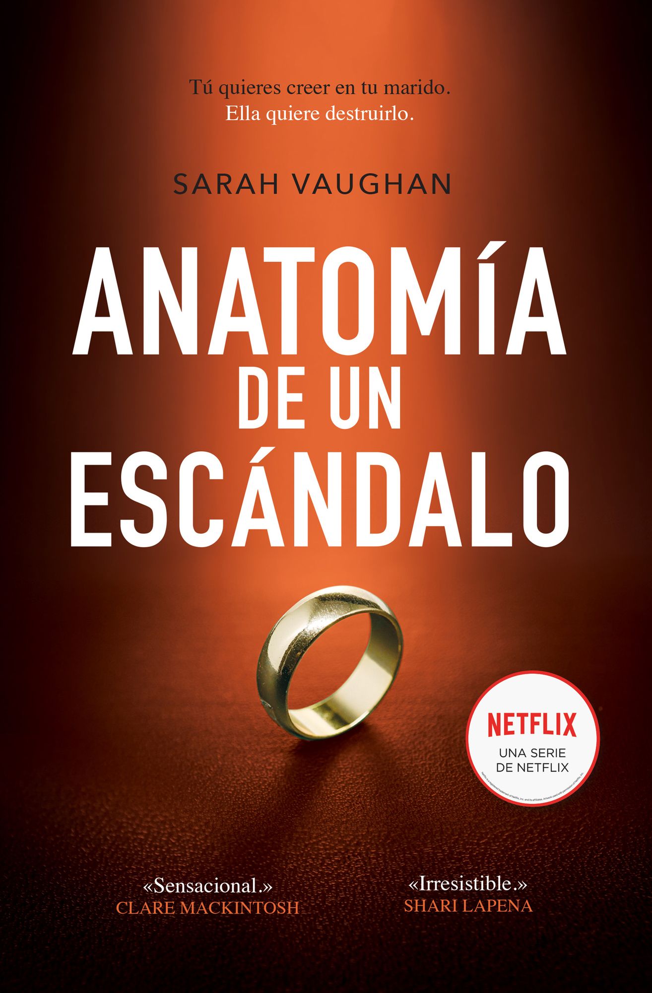 Anatomía de un escándalo