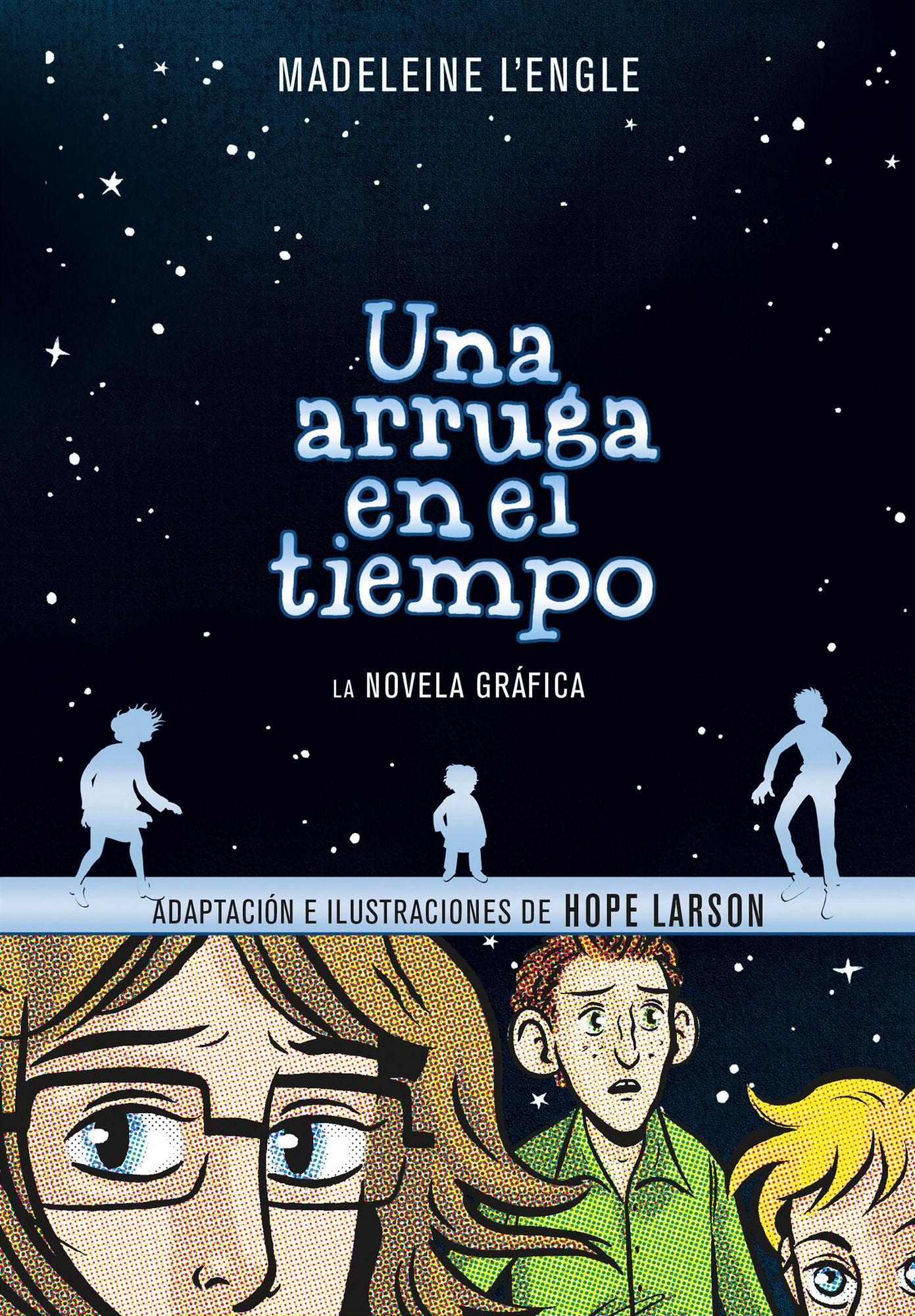 Una arruga en el tiempo (Novela gráfica) / Wrinkle In Time: The Graphic Novel