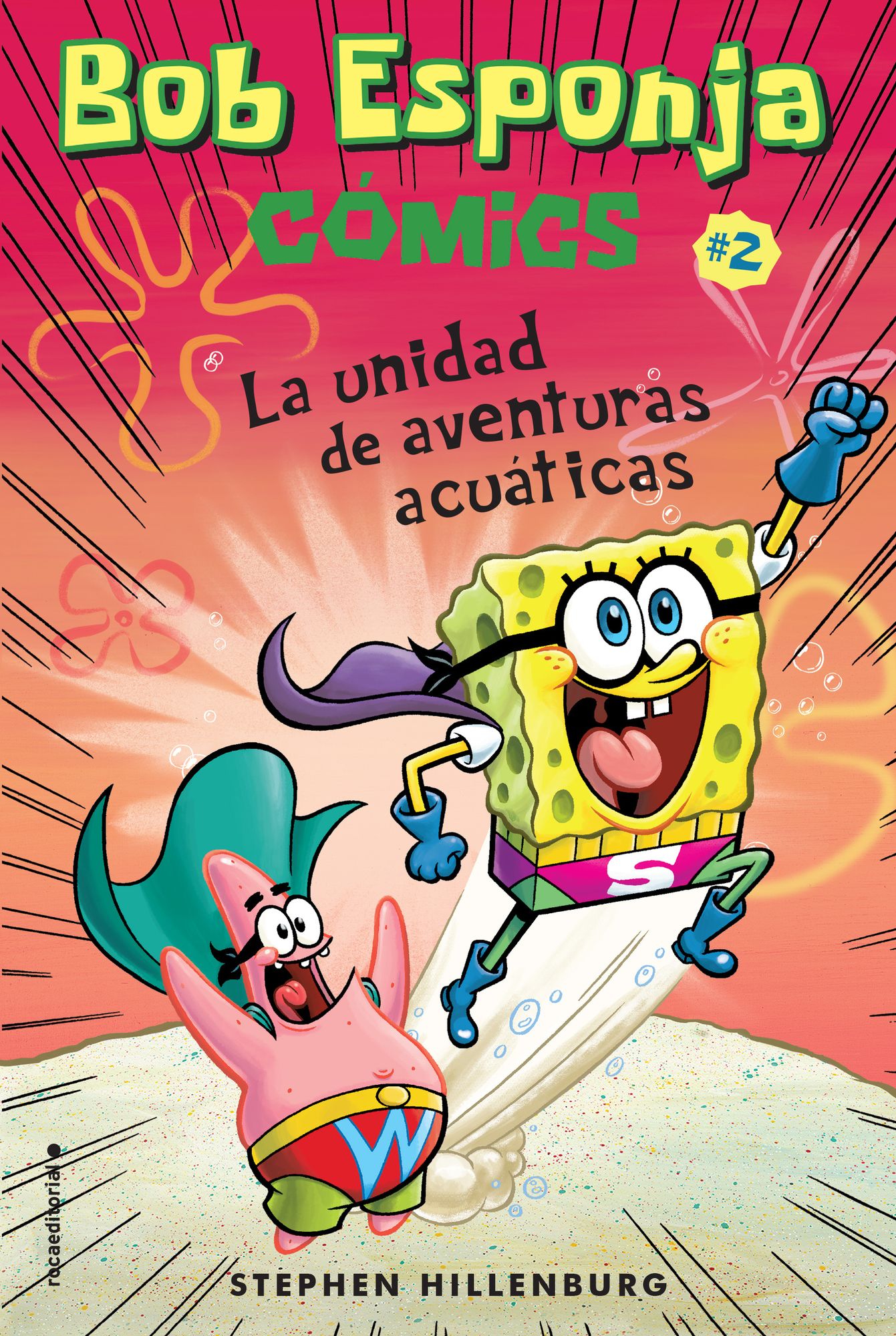 Bob Esponja Comics 2/ SpongeBob Comics 2 : La Unidad De Aventuras Acuaticas/ Aquatic Adventurers, Unite!