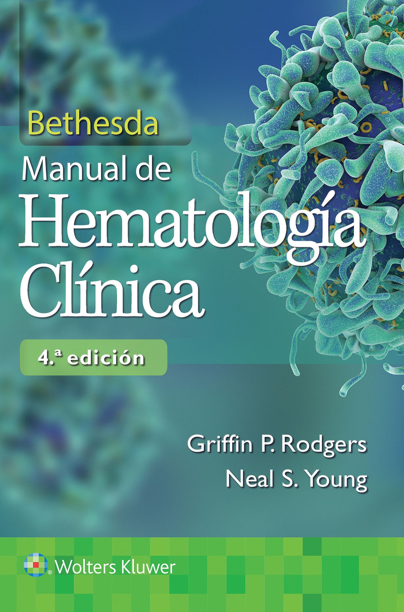 Bethesda. Manual de Hematologï¿½a Clï¿½nica