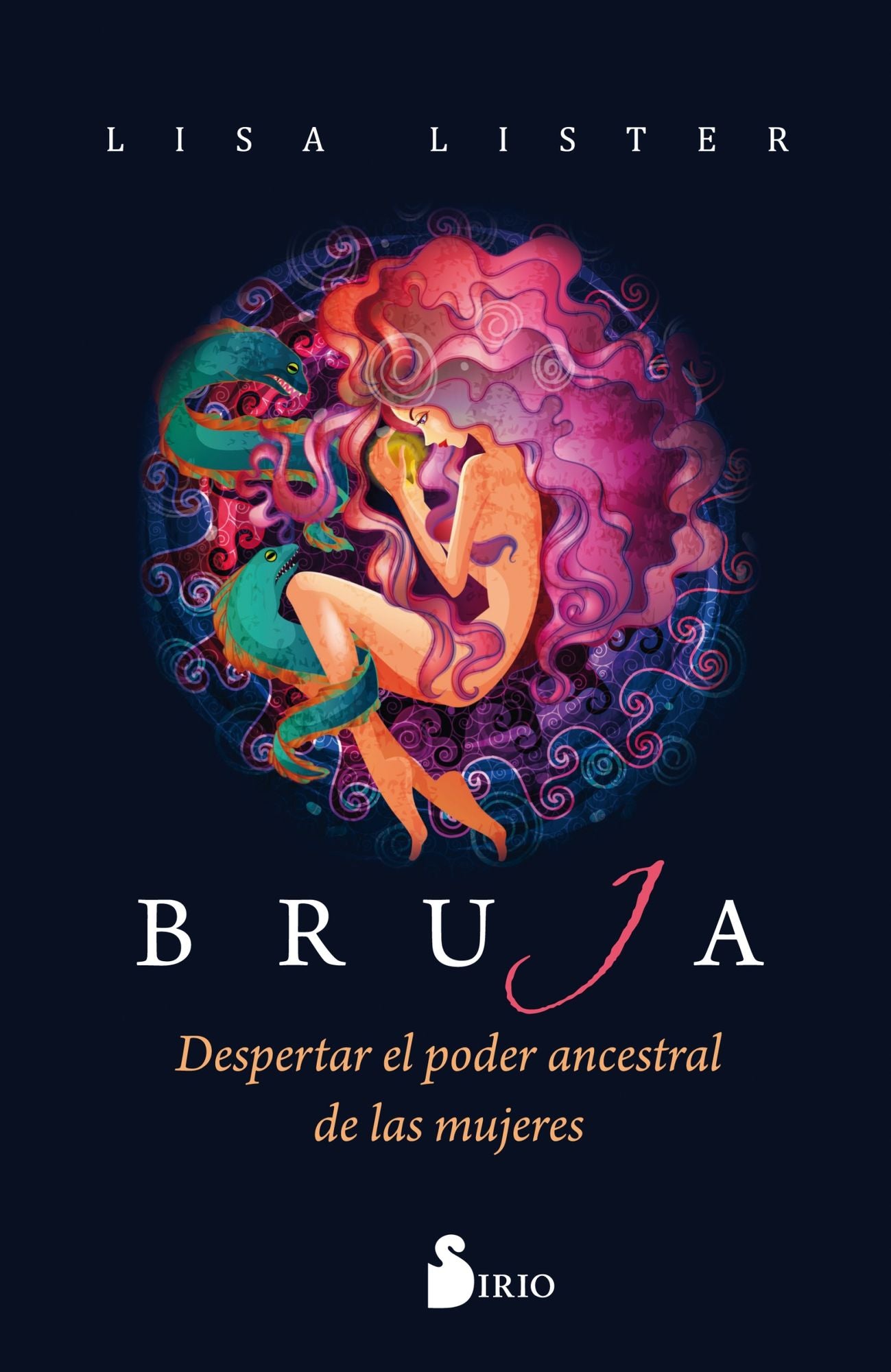Bruja / Witch : Despertar El Poder Ancestral De Las Mujeres
